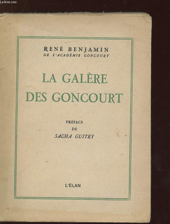 LA GALERE DES GONCOURT.
