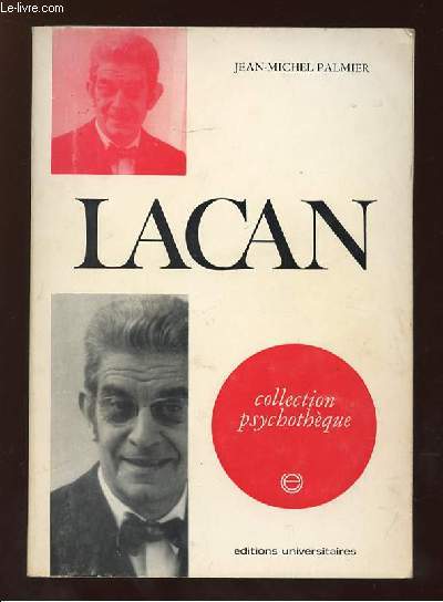 LACAN. LE SYMBOLIQUE ET L IMAGINAIRE. 2em EDITION.