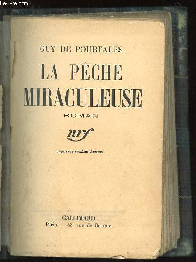 LA PECHE MIRACULEUSE. 56em EDITION.