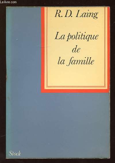 LA POLITIQUE DE LA FAMILLE ET AUTRES ESSAIS.