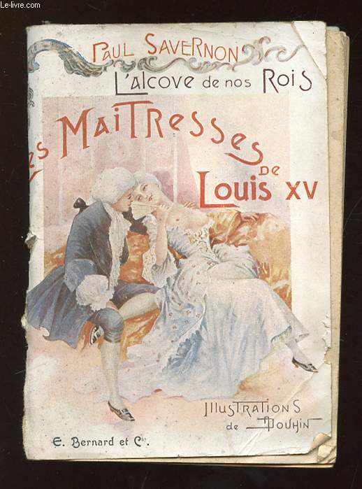 LES MAITRESSES DE LOUIS XV.