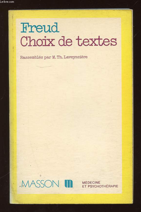 FREUD CHOIX DE TEXTES.
