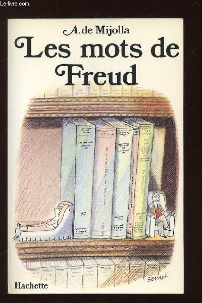 LES MOTS DE FREUD.