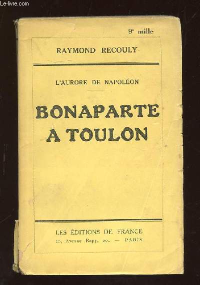 BONAPARTE A TOULON.