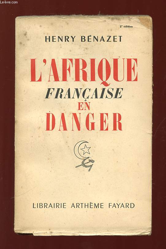 L AFRIQUE FRANCAISE EN DANGER.