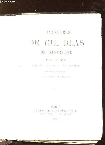 AVENTURES DE GIL BLAS DE SANTILLANE. EDITION DESTINEE A L ADOLESCENCE.