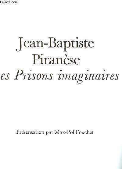 LES PRISONS IMAGINAIRES.