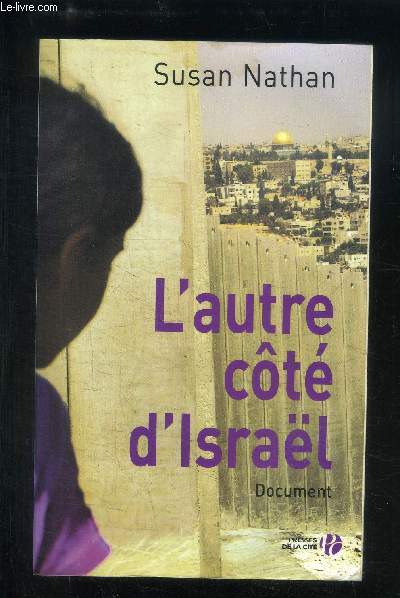 L AUTRE COTE D ISRAEL- DOCUMENT