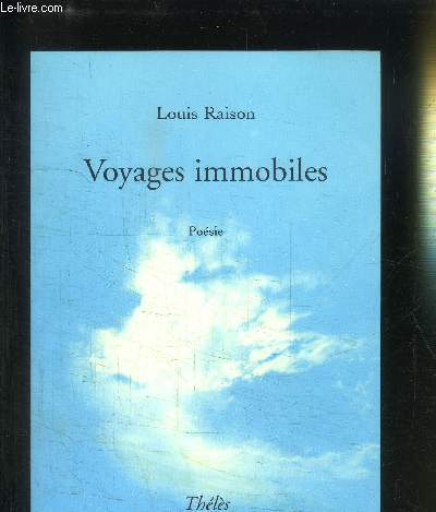 VOYAGES IMMOBILES- POESIR