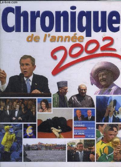 CHRONIQUE DE L ANNEE 2002