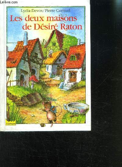 LES DEUX MAISONS DE DESIRE RATON