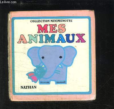MES ANIMAUX- COLLECTION MINIMENOTTE