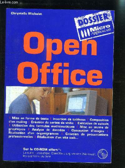 OPEN OFFICE- DOSSIER MICRO APPLICATION- CD ROM INCLUS