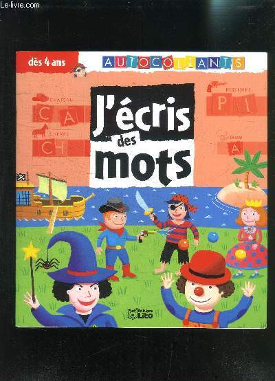 J ECRIS DES MOTS- JE ME DEGUISE- DES 4 ANS