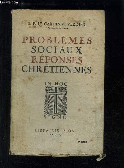 PROBLEMES SOCIAUX REPONSES CHRETIENNES- IN HOC SIGNO