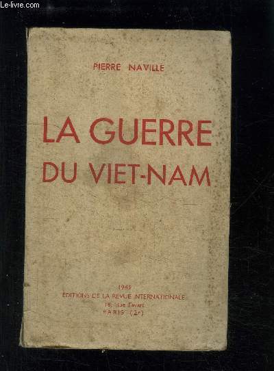 LA GUERRE DU VIET-NAM