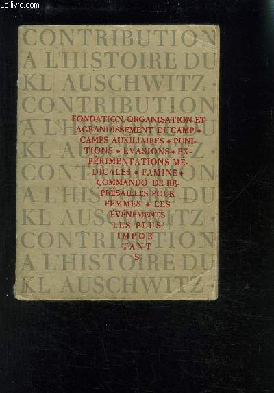CONTRIBUTION A L HISTOIRE DU KL-AUSCHWITZ