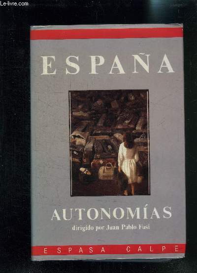 ESPANA TOMO V AUTONOMIAS