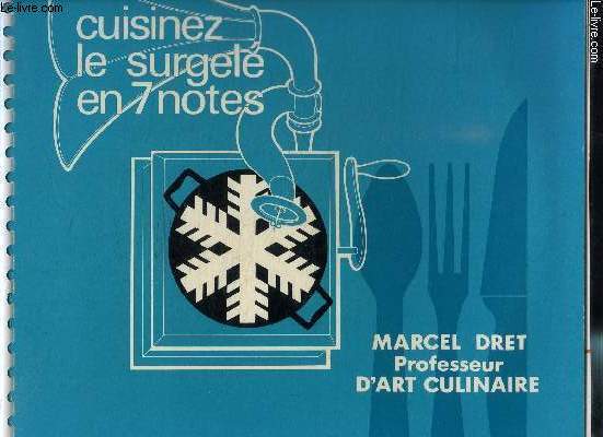 CUISINEZ LE SURGELE EN 7 NOTES