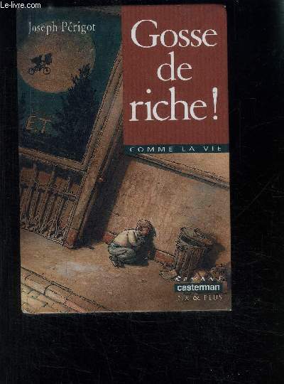 GOSSE DE RICHE! COMME LA VIE