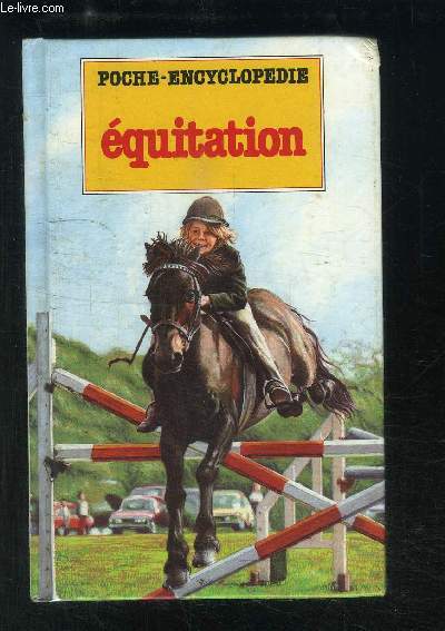EQUITATION- POCHE ENCYCLOPEDIE