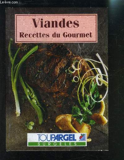 VIANDES RECETTES DU GOURMET