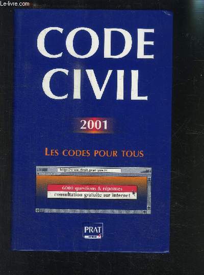 CODE CIVIL 2001- LES CODES POUR TOUS