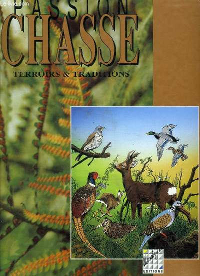 PASSION CHASSE