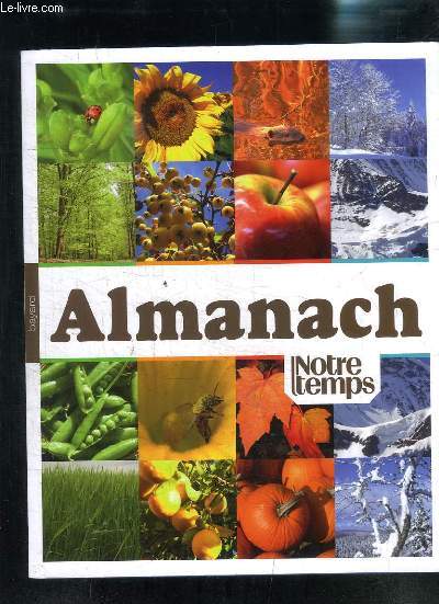 ALMANACH NOTRE TEMPS