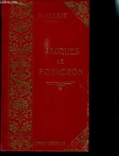 JACQUES LE FORGERON