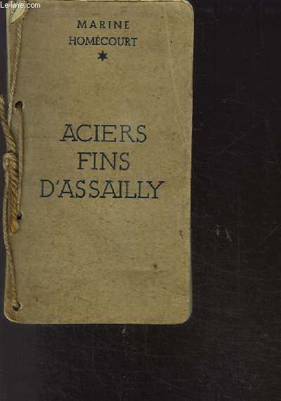 ACIERS FINS D ASSAILLY+ AIDE MEMOIRE DE L INGENIEUR