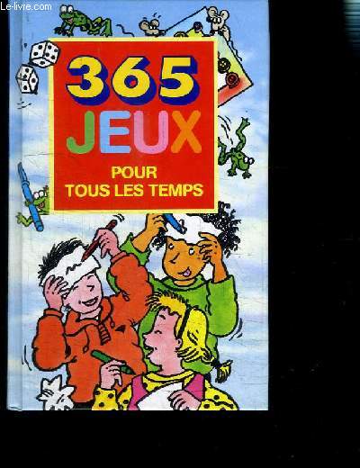 365 JEUX POUR TOUS LES TEMPS