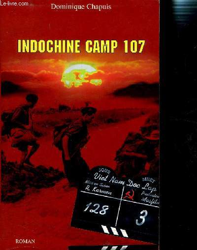 INDOCHINE CAMP 107
