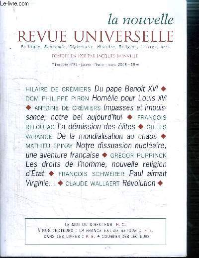 LA NOUVELLE REVUE UNIVERSELLE- TRIMESTRIEL N31 JAN-FEV-MARS- POLITIQUE ECONOMIE DIPLOMATIE HISTOIRE RELIGION LETTRES ARTS