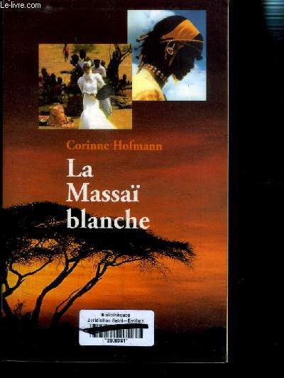 LA MASSAI BLANCHE