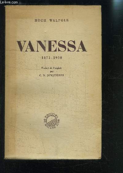 VANESSA 1875-1930 / LE MAUVAIS SUJET- LE MARI- L AMANT- LE FANTOME