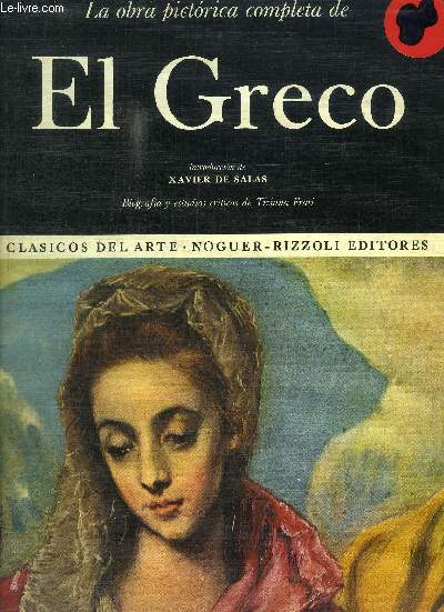 LA OBRA PICTORICA COMPLETA DE EL GRECO- OUVRAGE EN ITALIEN