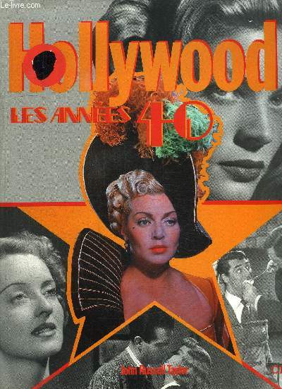 HOLLYWOOD LES ANNEES 40