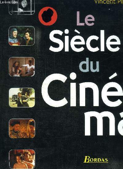 LE SIECLE DU CINEMA