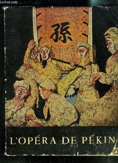 L OPERA DE PEKIN