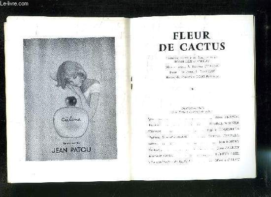 PROGRAMME DE THEATRE: DES BOUFFES PARISIENS/ FLEUR DE CACTUS /avec en distribution: FRANCO- WIENER- DESMARETS- CAMPELL...