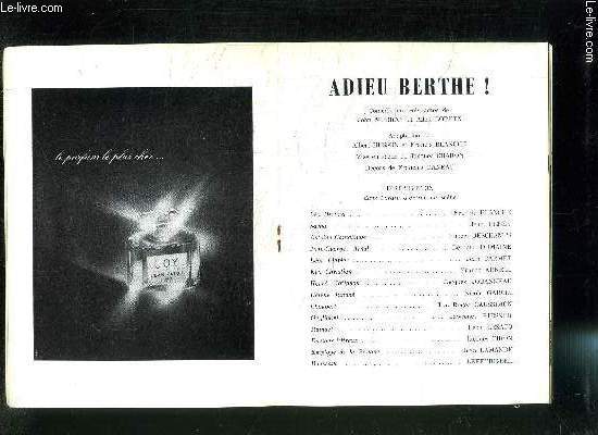 PROGRAMME DE THEATRE: DES BOUFFES-PARISIENS/ ADIEU BERTHE! /avec en distribution: BLANCHE- HEBEY- DESCHAMPS...