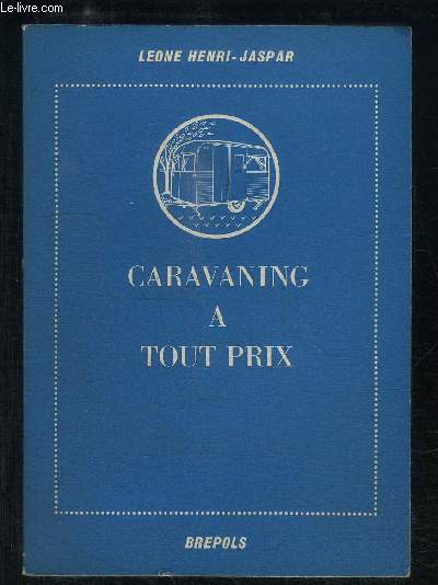 CARAVANING A TOUT PRIX