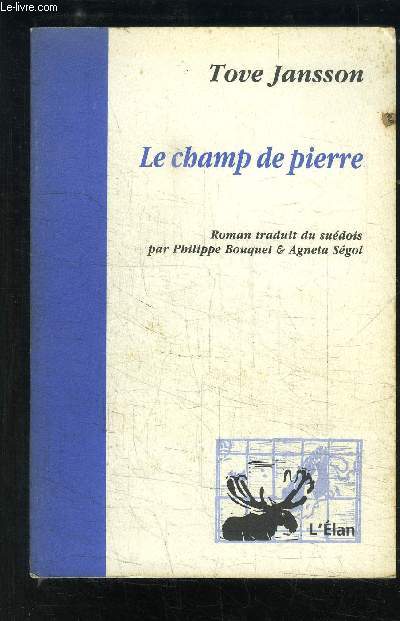 LE CHAMP DE PIERRE