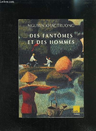 DES FANTOMES ET DES HOMMES