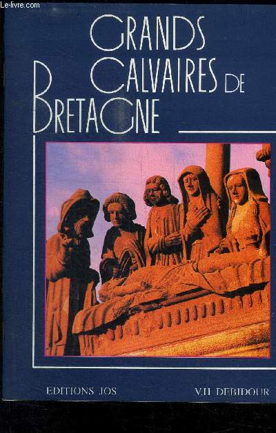 GRANDS CALVAIRES DE BRETAGNE