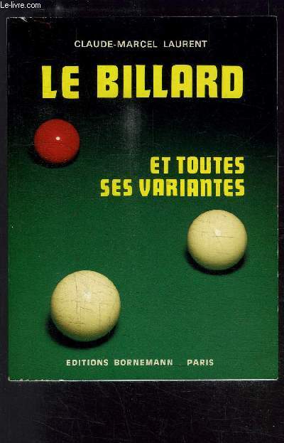 LE BILLARD ET TOUTES SES VARIANTES