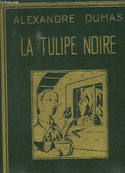 LA TULIPE NOIRE