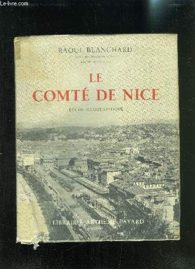 LE COMTE DE NICE- ETUDE GEOGRAPHIQUE