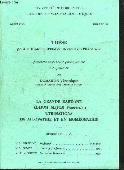 THESE N37- LA GRANDE BARDANNE: UTILISATIONS EN ALLOPATHIE ET EN HOMEOPATHIE